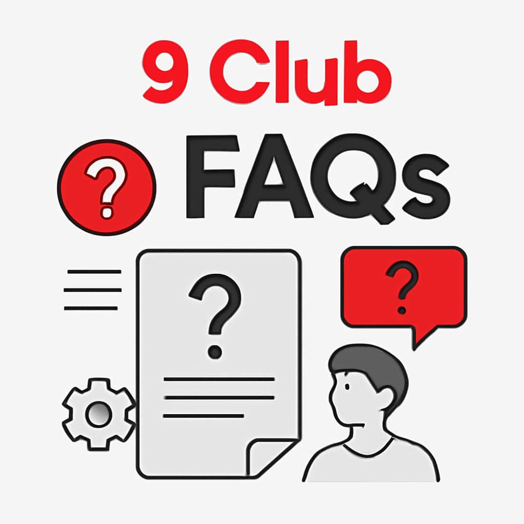 An educational illustration on 9 Club FAQs.